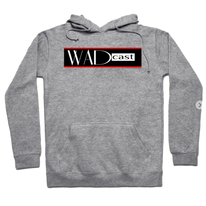 WADcast hoodie